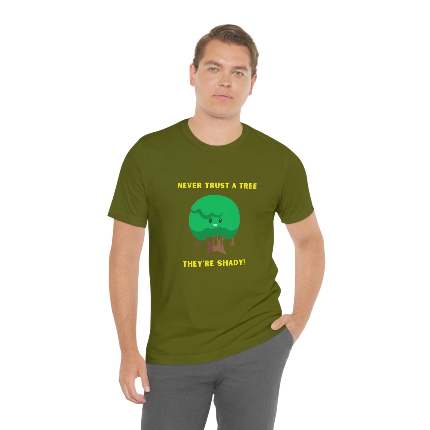 Never Trust Trees - They're Shady - Men's T Shirt