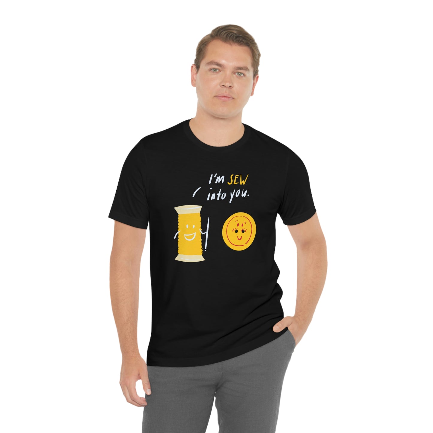 I'm SEW into you - Needle & button - Men's Jersey Short Sleeve T Shirt